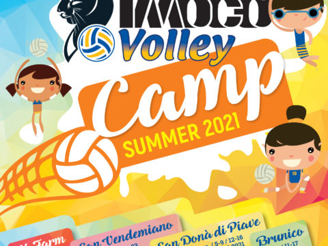 UN’ESTATE per RIPARTIRE : il programma degli IMOCO Volley Summer Camp 2021! 12 SETTIMANE DI SPORT E DIVERTIMENTO PER I RAGAZZI/E