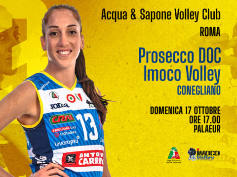 PROSECCO DOC IMOCO VOLLEY, LA PRIMA VOLTA A ROMA-GRANDE ATTESA AL PALAEUR PER LE PANTERE CHE SFIDANO LA NEOPROMOSSA ACQUA E SAPONE