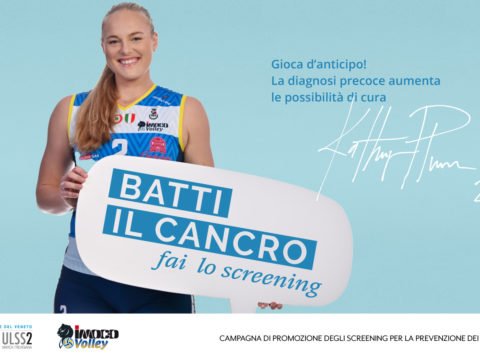 GIOCA D’ANTICIPO CON LE CAMPIONESSE DELL’IMOCO VOLLEY e ULSS2 PER BATTERE IL CANCRO!