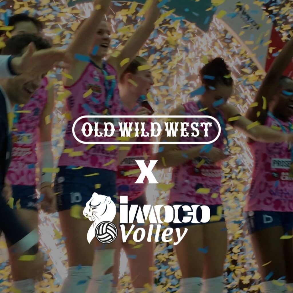 OLD WILD WEST è Gold Sponsor e Partner Ufficiale Ristorazione della Prosecco DOC Imoco Volley